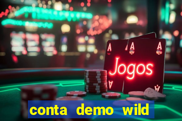 conta demo wild bounty showdown